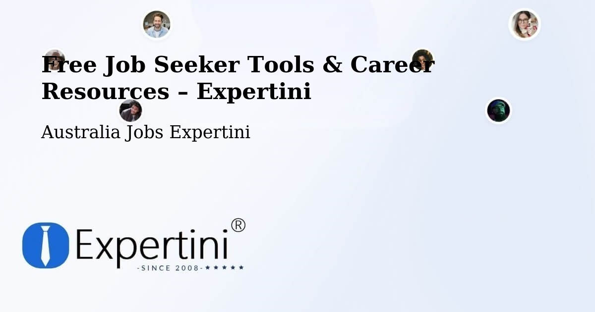 Free Job Seeker Tools & Career Resources – Kambah - Kambah, Australia Jobs Expertini